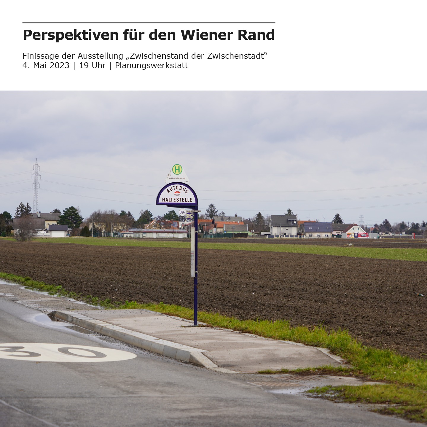 Finissage: Perspektiven für den Wiener Rand